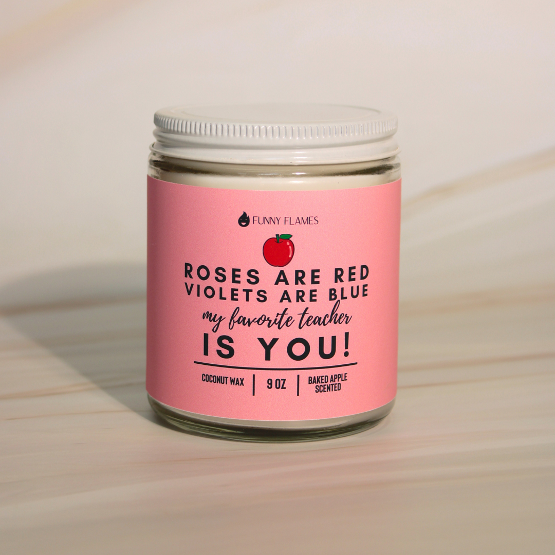 Roses Are Red - My Favorite Teacher Is You- Back to school