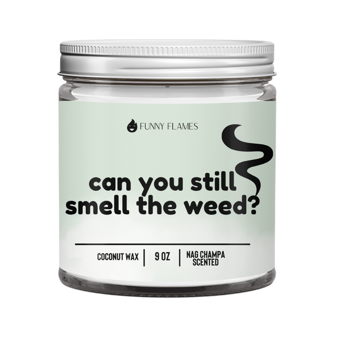 Can You Still Smell The Weed?